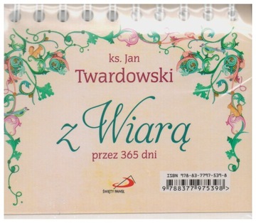 Z wiarą przez 365 dni Ks. Jan Twardowski