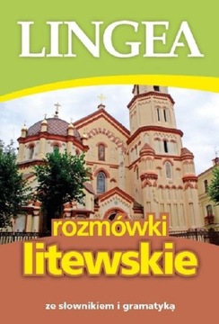 Rozmówki LITEWSKIE ze słownikiem i gramatyką LINGE