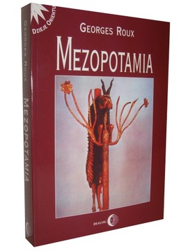 Książka MEZOPOTAMIA Georges Roux - Wydawnictwo Dialog BEZPOŚREDNIO