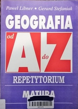 География от А до Я. Руководство по пересмотру Матуры Либнера.