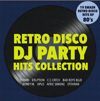 RETRO DISCO DJ PARTY HITS COLLECTION