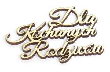 NAPIS DEKOR DECOUPAGE Dla Kochanych Rodziców KZ43