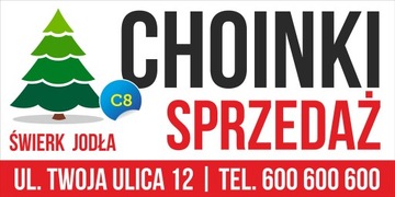 Baner Reklamowy - Choinki Sprzedaż 2x1m - REKLAMA