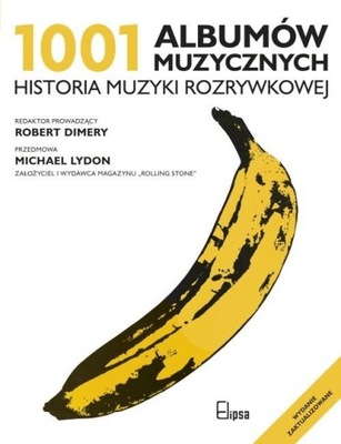 1001 albumów muzycznych - Historia Muzyki Rozrywkowej stan DB +