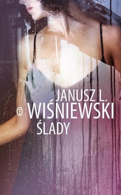 ŚLADY Janusz Wiśniewski