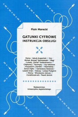 Gatunki cyfrowe instrukcja obsługi Piotr Marecki