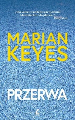 Przerwa Marian Keyes