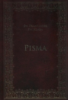 Pisma św. Franciszka i św. Klary Św Franciszek, Św Klara