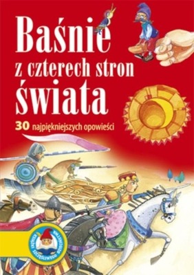 Baśnie z czterech stron świata - Agnieszka Sobich