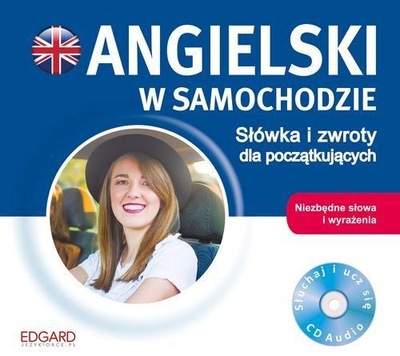 Angielski w samochodzie Słówka i zwroty dla początkujących -tk