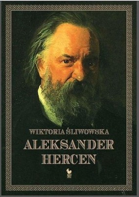 Aleksander Hercen Wiktoria Śliwowska