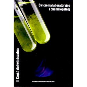 Ćwiczenia laboratoryjne z chemii ogólnej II Część doświadczalna