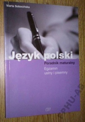 JĘZYK POLSKI PORADNIK MATURALNY - Sobocińska