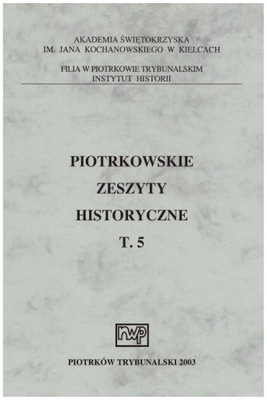 ARTYKUŁY ZESZYTY HISTORYCZNE Piotrków t.5