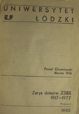 ZARYS DZIEJÓW ZSRR 1917-1977 CHMIELEWSKI WILK 1985
