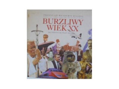 Burzliwy wiek XX - 1999 24h wys