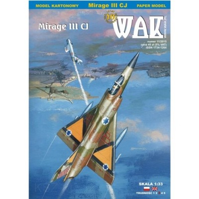 WAK 11/15 - Samolot myśliwski Mirage III CJ 1:33
