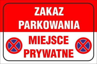 STICKER - ZAKAZ PARKING PLACE PRYWATNE - milautoparts-fr.ukrlive.com