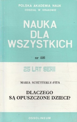 DLACZEGO SĄ OPUSZCZONE DZIECI Schutterly-Fita