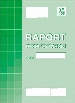 Raport dyspozytorski sm-106 offset zeszyt A4 40 stron 804-1