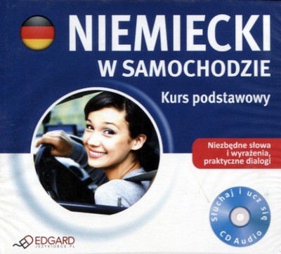 Niemiecki w samochodzie Kurs podstawowy (CD-Audio) słowa, dialogi -tk