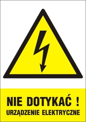 NIE DOTYKAĆ URZĄDZENIE ELEKTRYCZNE 105x148 folia