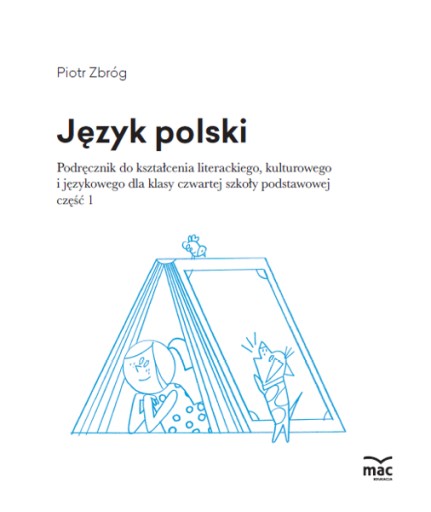 Польский язык. Учебник 4 класс, часть 1 МАК