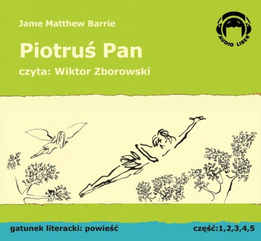 Piotruś Pan AUDIOBOOK dla dzieci i młodzieży 5CD