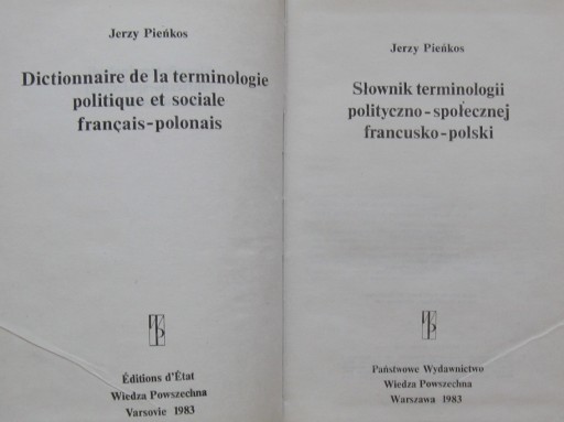 Словарь политической и социальной терминологии ФРАНЦУЗСКИЙ ПОЛЬСКИЙ - Ежи Пенькос