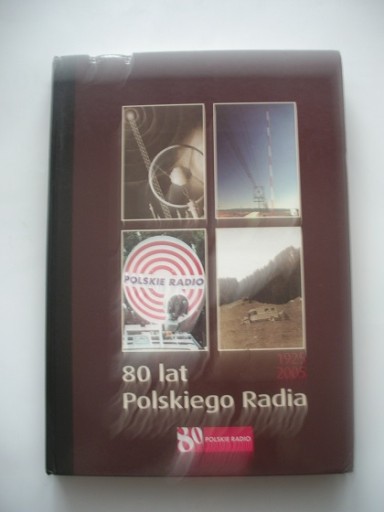 80 ЛЕТ ПОЛЬСКОГО РАДИО (календарь 1925-2005 гг.)