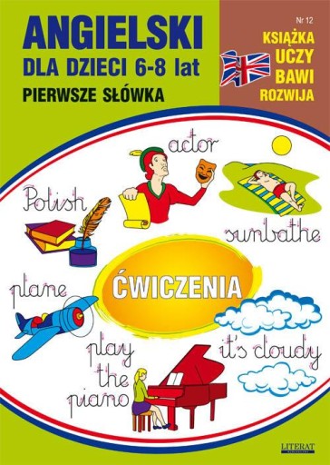 Angielski dla dzieci 6-8 lat Zeszyt 12 Monika Ostrowska