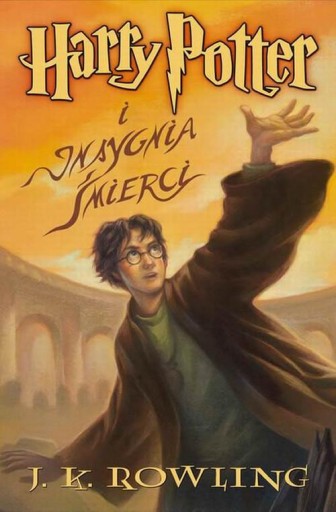 HARRY POTTER I INSYGNIA ŚMIERCI J.K. ROWLING OPRAWA BROSZUROWA TOM 7