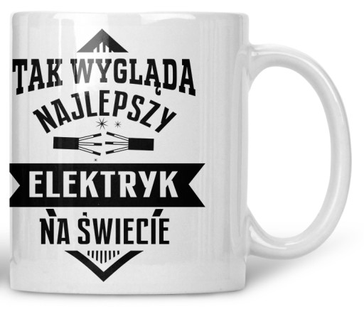 Kubek NAJLEPSZY ELEKTRYK NA SWIECIE