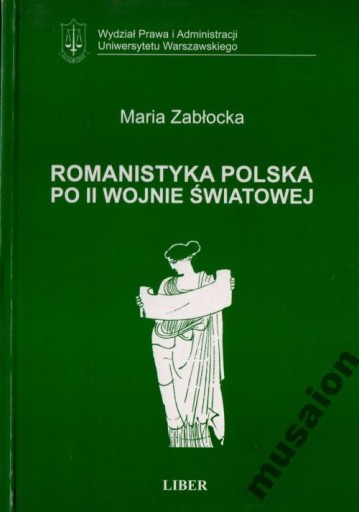 Zabłocka, Romanistyka polska po II Wojnie