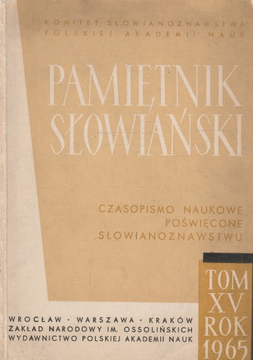 PAMIĘTNIK SŁOWIAŃSKI tom XV rok 1965