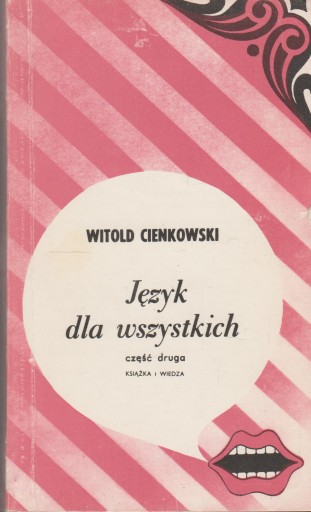 JĘZYK DLA WSZYSTKICH 2 Witold Cienkowski