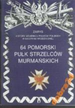 64 Pomorski Pułk Strzelców Murmańskich nowa