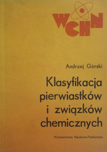 Klasyfikacja pierwiastków i związków chemicznych