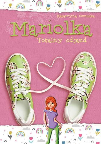 KATARZYNA DEMBSKA - MARIOLKA 3 - Totalny odjazd