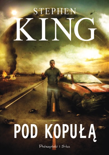 POD KOPUŁĄ Stephen King