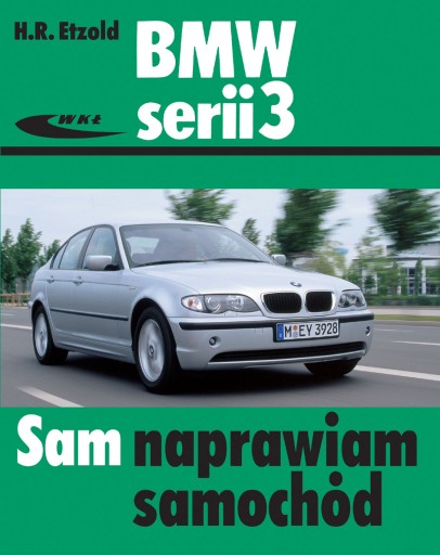 BMW TYP E46 316i SAM NAPRAWIAM SAMOCHÓD