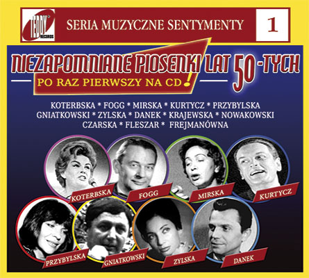 Niezapomniane Piosenki Lat 50-tych vol. 1 Mirska