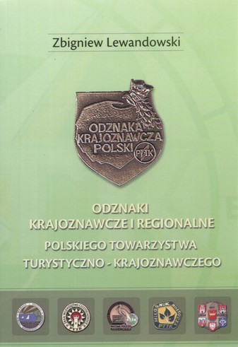 ODZNAKI KRAJOZNAWCZE I REGIONALNE PTTK