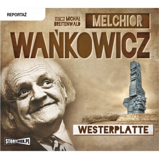 Westerplatte - M.Wańkowicz audiobook