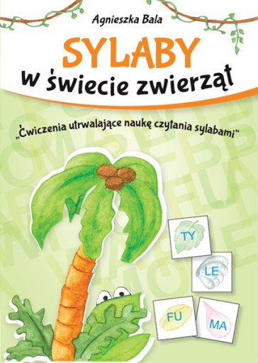 Agnieszka Bala - SYLABY w świecie zwierząt HIT