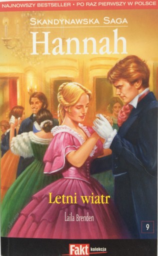 Hannah. Skandynawska Saga. Tom 9. Letni wiatr Laila Brenden