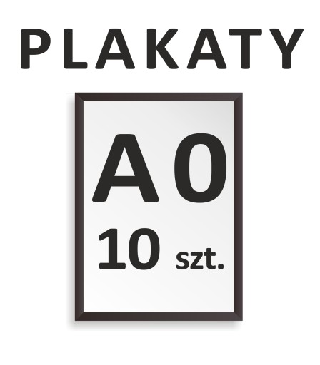 10 szt. PLAKAT, PLAKATY A0