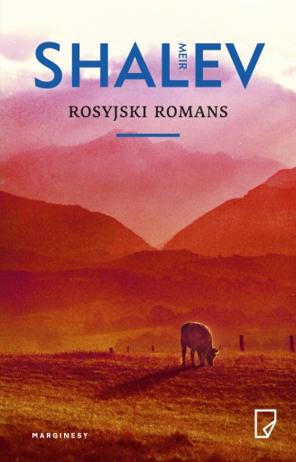 Rosyjski romans Meir Shalev