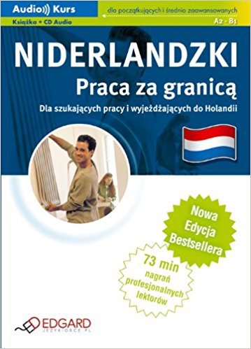 Niderlandzki Praca za granicą Nowa Edycja