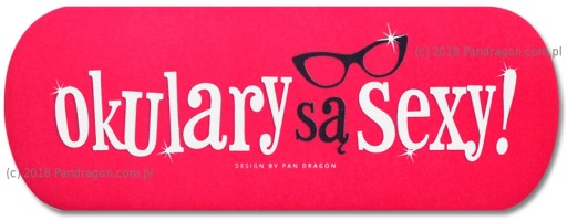 ETUI NA OKULARY OKULARY SĄ SEXY